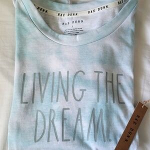 NWT Rae Dunn "Living The Dream" Graphic Tee, S